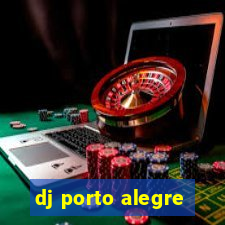 dj porto alegre